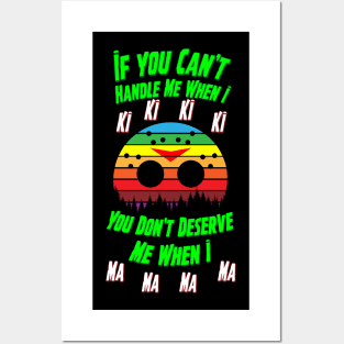 Retro style Friday the 13th Jason Mask parody quote If You Can't Handle Me When I Ki Ki Ki Ki You Don't Deserve Me When I Ma Ma Ma Ma Posters and Art